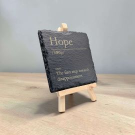 Hope - Funny Dictionary Definition Slate Coaster