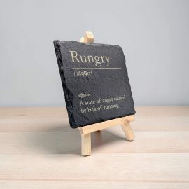 Rungry - Funny Dictionary Definition Slate Coaster